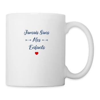 Jamais sans mes Enfants - Mug blanc - blanc - Droite