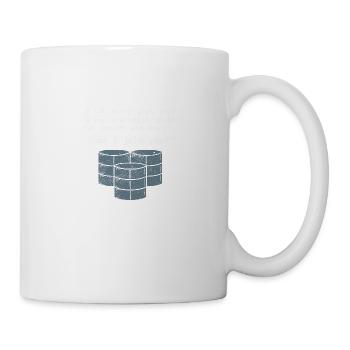 An SQL Query Goes Into A Bar - Mug - white - Right