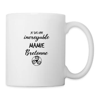Je suis une incroyable mamie Bretonne ! cadeau - Mug blanc - blanc - Droite