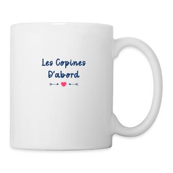 Les copines d'abord - Mug blanc - blanc - Droite