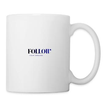 Suivez vos rêves - Conception de slogan motivant - Mug blanc - blanc - Droite