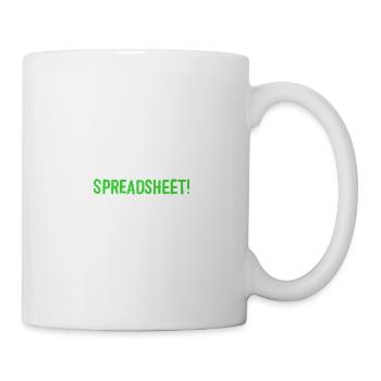 Ohhh This Calls For A Spreadsheet - Tasse - Weiß - Rechts