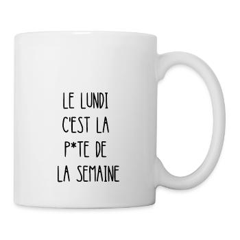 le lundi c'est la p*te de la semaine - Mug blanc - blanc - Droite