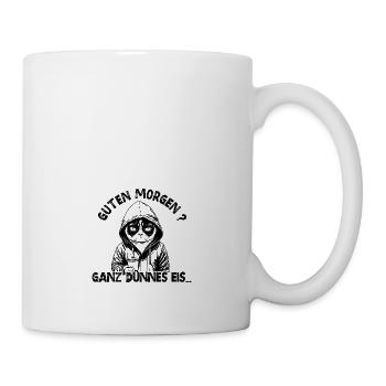 Guten Morgen Ganz dünnes Eis - Katze - Tasse - Weiß - Rechts