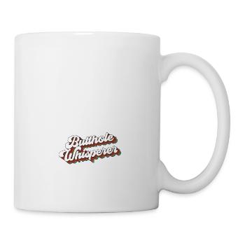 Butthole Whisperer lustig Spruch - Tasse - Weiß - Rechts