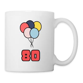80. 80 JAHRE. 80-JÄHRIGES JUBILÄUM. GEBURTSTAG 80 JAHRE. - Tasse - Weiß - Rechts