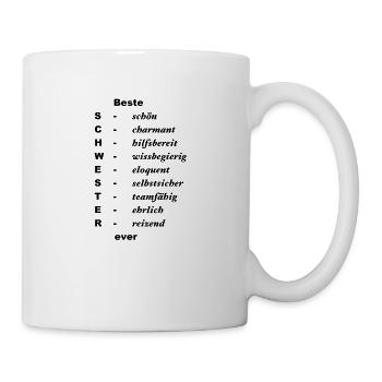 Beste Schwester ever schön, charmant, hilfsbereit - Tasse - Weiß - Rechts
