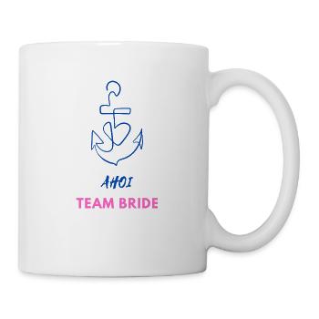 Ahoi Team Bride - JGA T-Shirt - Tasse - Weiß - Rechts