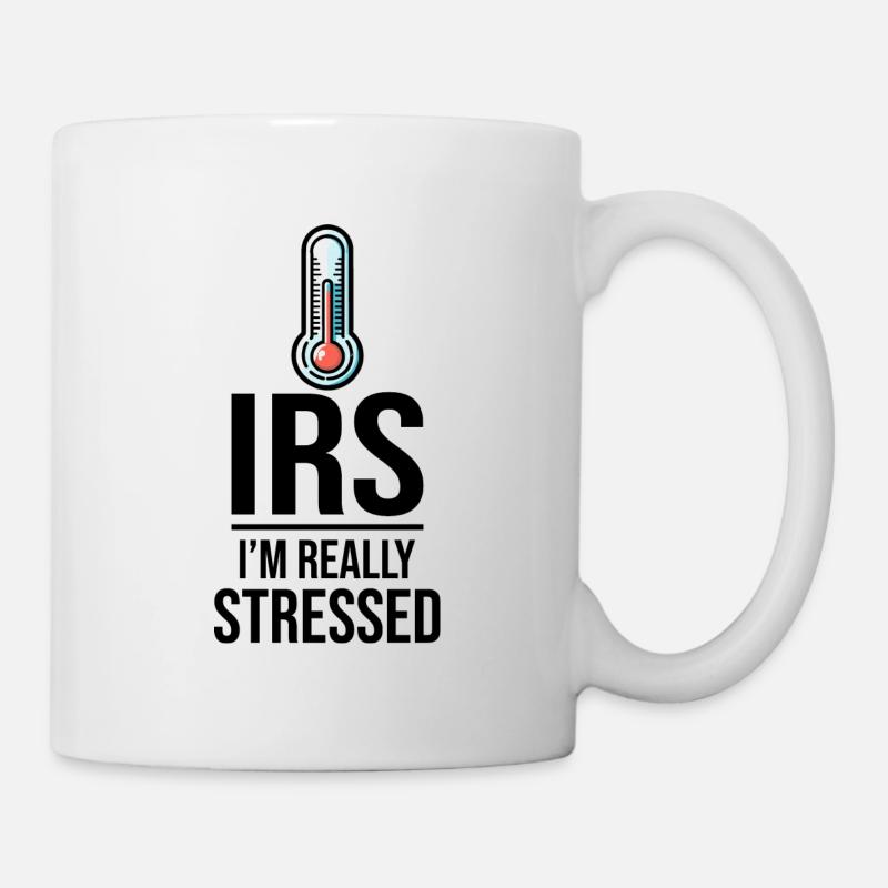 Thermomètre fiscal : les niveaux de stress de l’IRS augmentent - Mug blanc - blanc