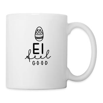 ei feel good - Tasse - Weiß - Rechts