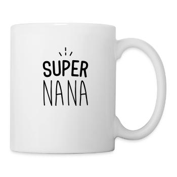 Super nana - Mug blanc - blanc - Droite