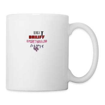 Being a bailiff - Mug - white - Right