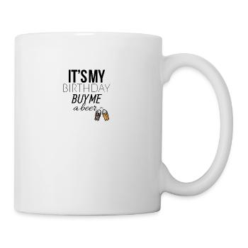 C'est mon anniversaire, donc me acheter une bière - Mug blanc - blanc - Droite