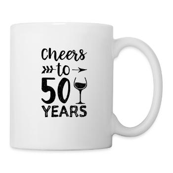 Cheers To 50 Years - 50. Geburtstag - Tasse - Weiß - Rechts