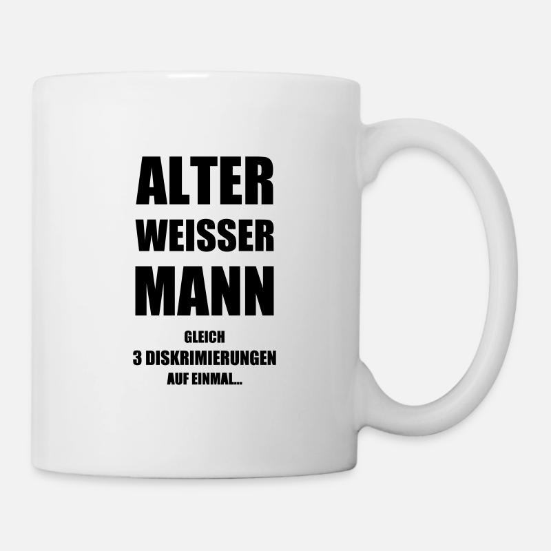 Design "Alter weißer Mann" - 3 Diskriminierungen-2 - Tasse - Weiß
