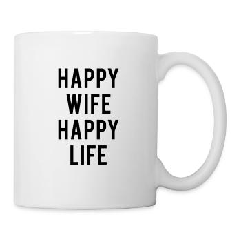 happy wife happy life – für Ehemann / Ehefrau - Tasse - Weiß - Rechts