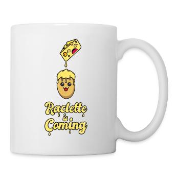 Raclette Is Coming - Tasse - Weiß - Rechts