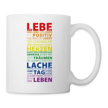 LEBE, LIEBE, LACHE - Tasse - Weiß - Rechts