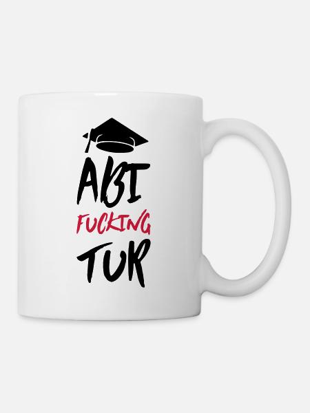 abi fucking tur - Tasse - Weiß