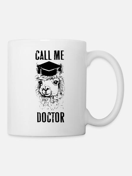 Call me doctor Phd Student cadeau - Mug blanc - blanc