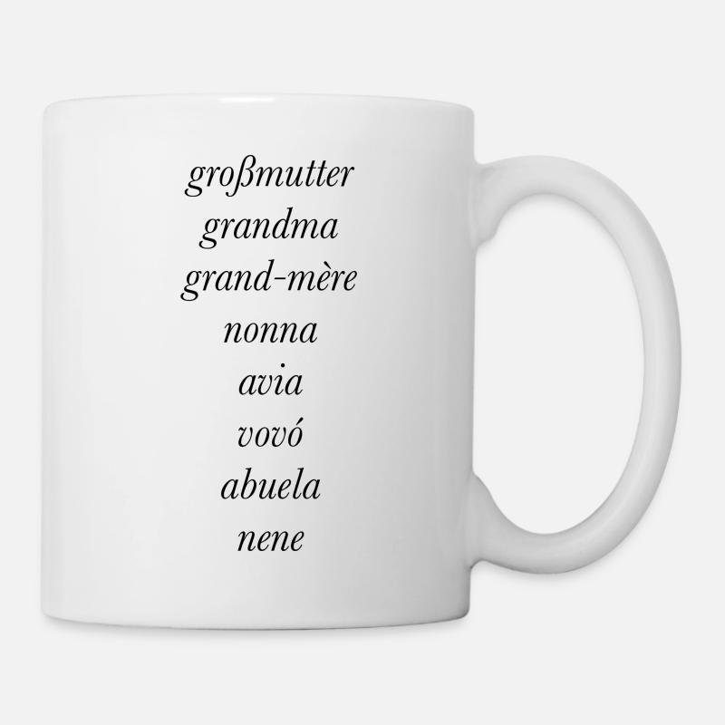Großmutter in verschiedenen Sprachen Design Shirt - Tasse - Weiß