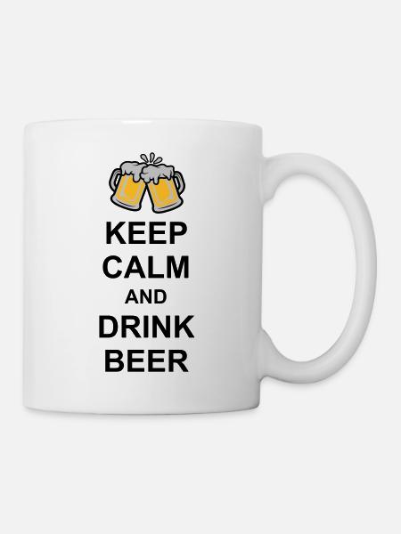 Keep Calm Drink Beer - Tasse - Weiß