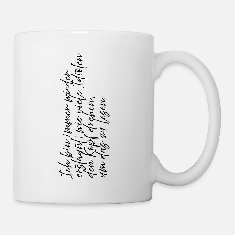 ich bin erstaunt - Tasse - Weiß