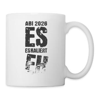 It's escalating anyway | Abi 2026 - Abitur Party - Mug - white - Right