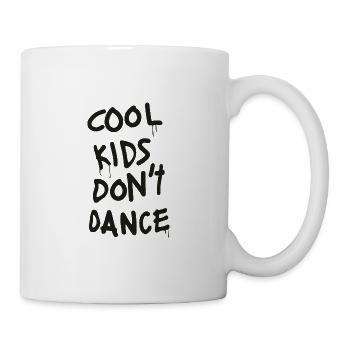 Cool Kids don't Dance - Tasse - Weiß - Rechts
