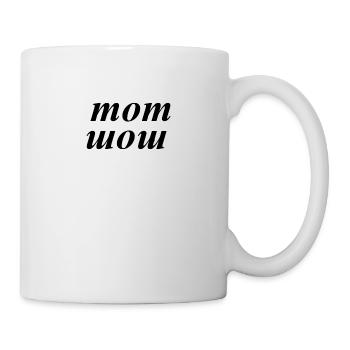 mom - wow - Tasse - Weiß - Rechts