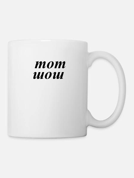mom - wow - Tasse - Weiß