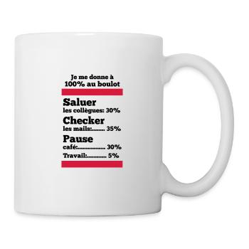 je me donne à 100% au travail - humour de bureau - Mug blanc - blanc - Droite