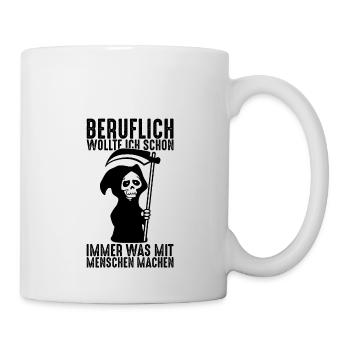 Lustiger Bestatter Spruch Bestattung Arzt Geschenk - Tasse - Weiß - Rechts