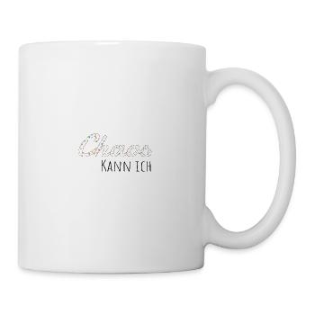 Chaos kann ich Shirt – Lustiger Spruch Design - Tasse - Weiß - Rechts