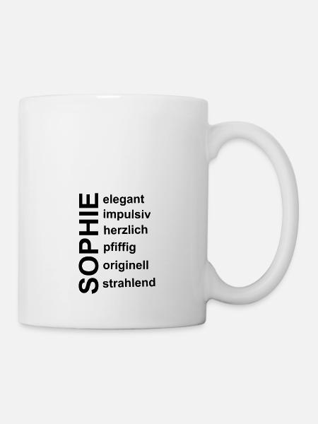 Sophie - Ein ganz spezielles Design nur für Sophie - Tasse - Weiß