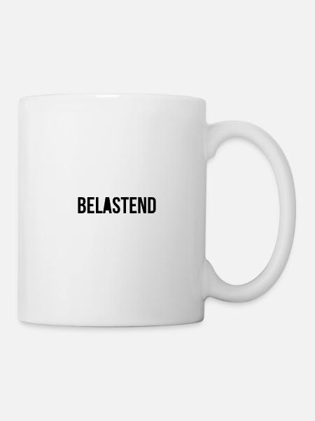 belastend - Tasse - Weiß