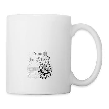 80. Geburtstag - Ich bin nicht 80, ich bin 79 Plus 1 Mitte - Tasse - Weiß - Rechts