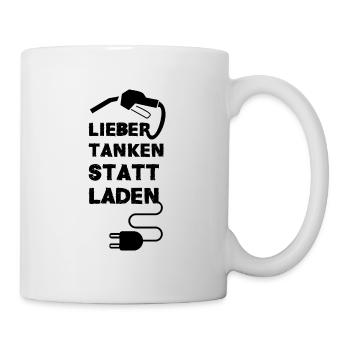 E-Auto Lieber tanken statt laden schwarz - Tasse - Weiß - Rechts