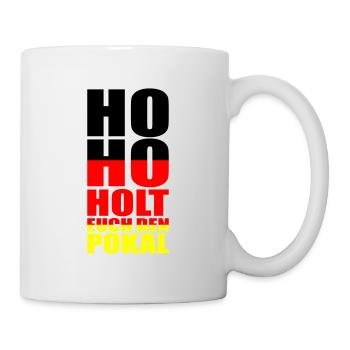 ho ho holt euch den pokal | Farben änderbar - Tasse - Weiß - Rechts