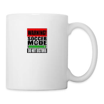 Do not Disturb - Soccer Mode activated - Tasse - Weiß - Rechts