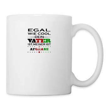 Egal wie cool vater geschenk Afghanistan - Tasse - Weiß - Rechts