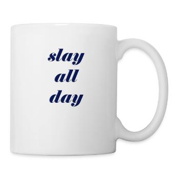 Autocollant « Slay All Day », bleu marine, élégant - Mug blanc - blanc - Droite