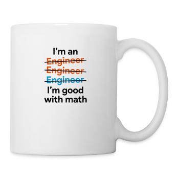 Engineer and math - Tasse - Weiß - Rechts