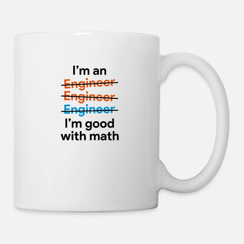 Engineer and math - Tasse - Weiß