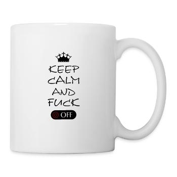 Keep Calm and Fuck OFF - Tasse - Weiß - Rechts