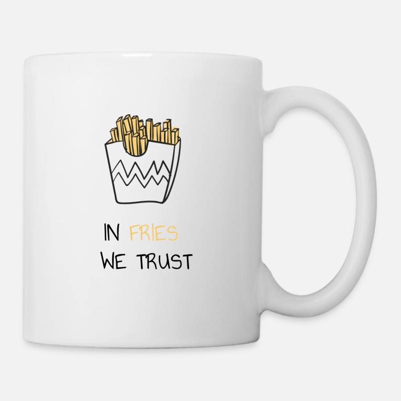 In fries we trust - Mug - white