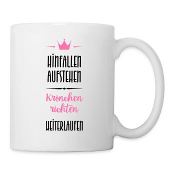 Hinfallen,Aufstehen,Krönchen richten,Weiterlaufen - Tasse - Weiß - Rechts