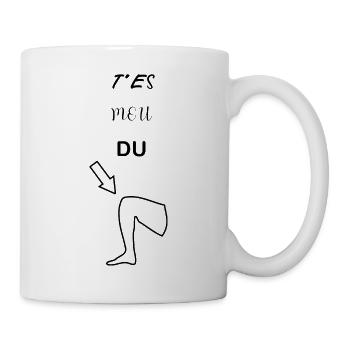 Tes mou du genou - Mug blanc - blanc - Droite