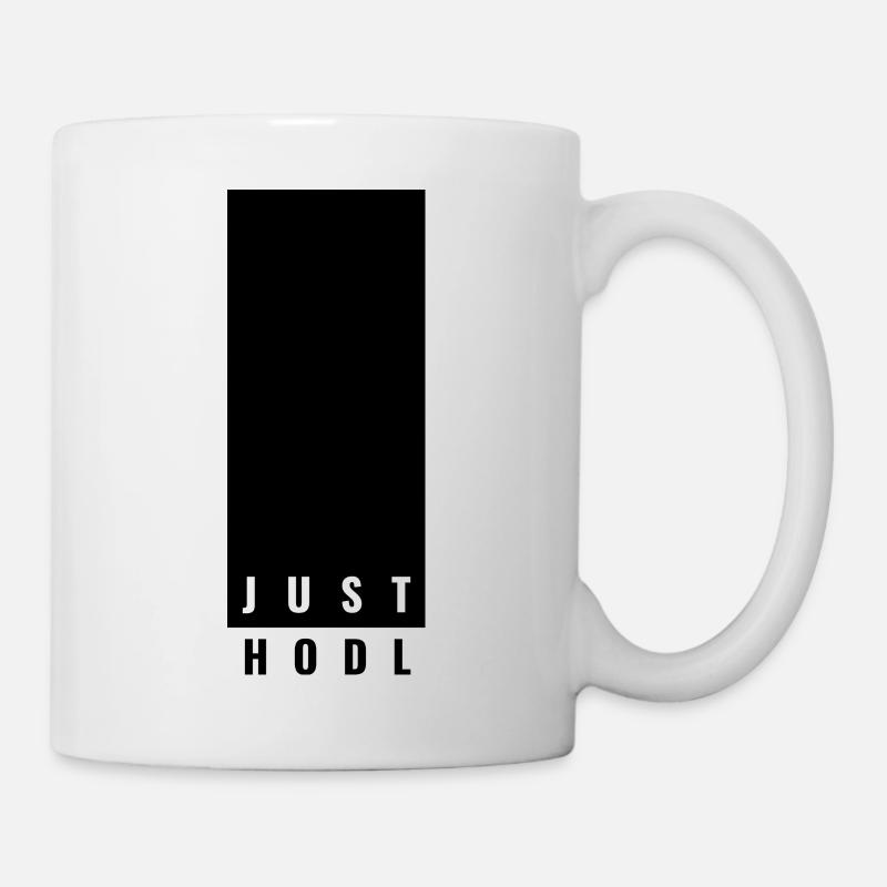 Just HODL - Tasse - Weiß