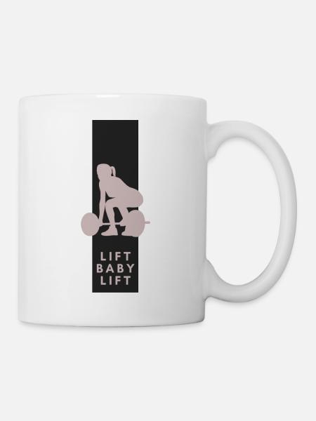 Lift Baby Lift - Tasse - Weiß